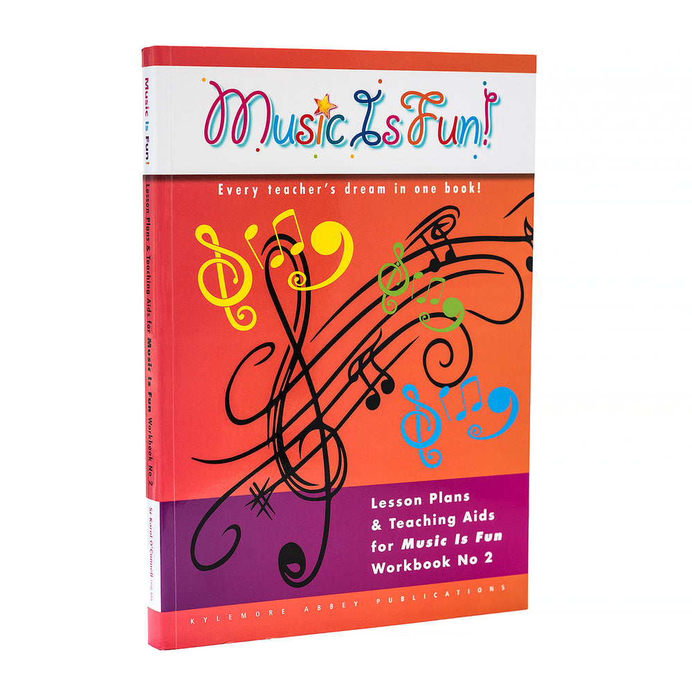 
                  
                    Music Is Fun! Lesson Plans and Teaching Guide for Workbook No 2
                  
                